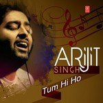 Arijit Singh - Tum Hi Ho - Akhil Sachdeva Song Download